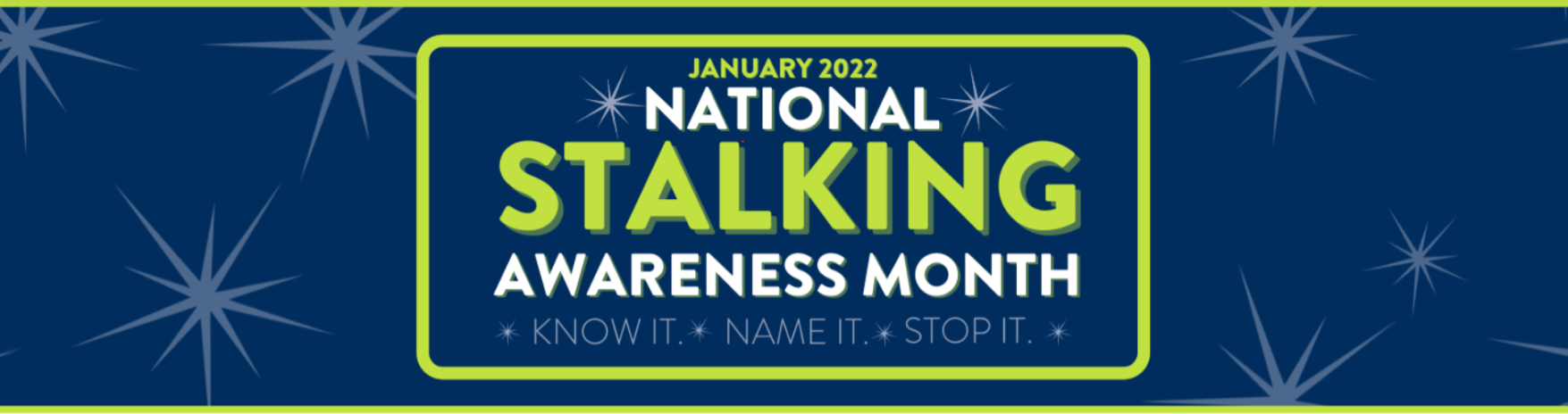 National Stalking Awareness Month Logo