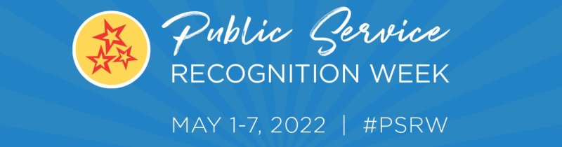 Public Service Recognition Week Banner 2022